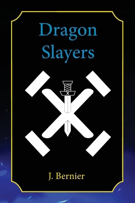 Dragon Slayers B0DCM1P72J Book Cover