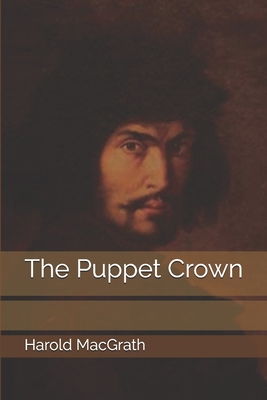 The Puppet Crown 1694055264 Book Cover