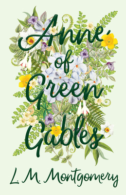 Anne of Green Gables 1473316847 Book Cover
