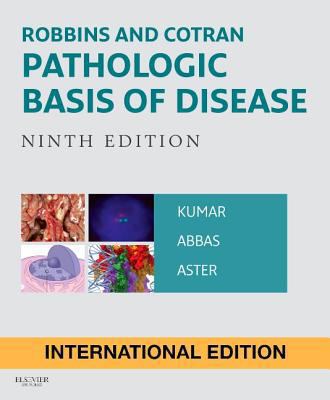 Robbins and Cotran Pathologic Basis of Disease 0808924508 Book Cover