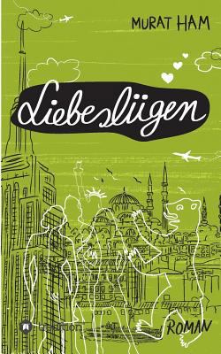 Liebeslugen [German] 3849575276 Book Cover
