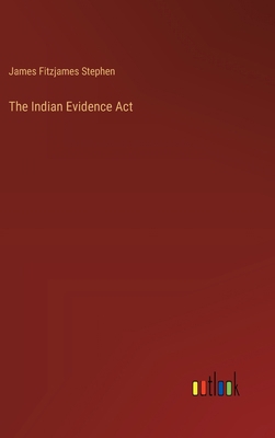 The Indian Evidence Act 3368171631 Book Cover