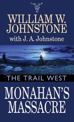 Monahan's Massacre [Large Print] 1683243501 Book Cover