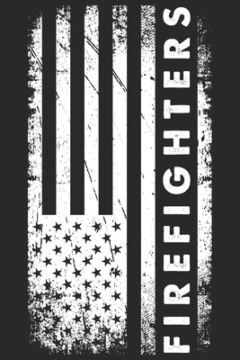 Paperback Firefighters: Firefighter daily planner | Daily activity work book for firefighter | Retired firefighter gifts Book