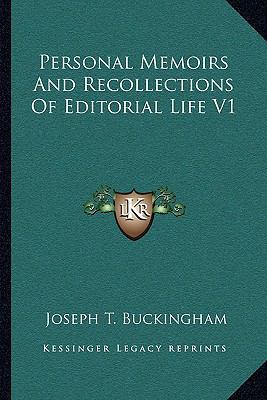 Personal Memoirs And Recollections Of Editorial... 1163094129 Book Cover