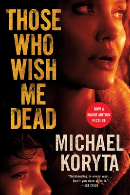 Those Who Wish Me Dead 0316336343 Book Cover