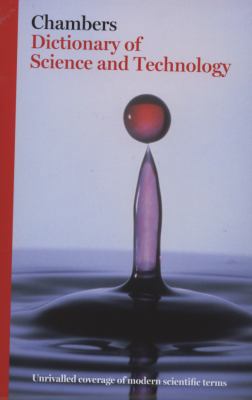 Chambers Dictionary of Science & Technology 0550100717 Book Cover