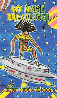 My Magic Dreadlocks 196549854X Book Cover