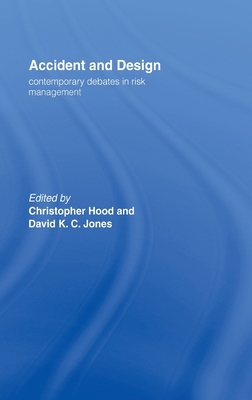 Accident And Design: Contemporary Debates On Ri... 1857285972 Book Cover
