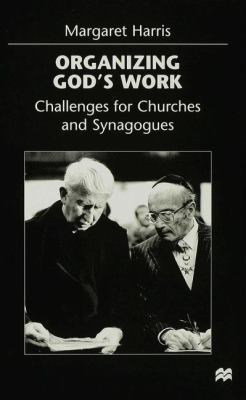 Organizing God's Work: Challenges for Churches ... 0333672216 Book Cover