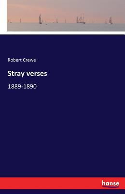 Stray verses: 1889-1890 3337282415 Book Cover