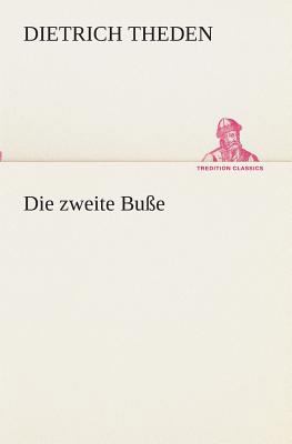 Die zweite Buße [German] 3849532348 Book Cover