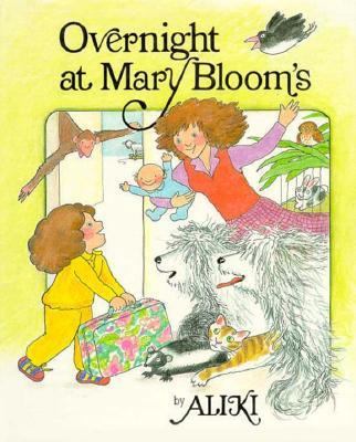 Overnight at Mary Bloom's 0688067654 Book Cover