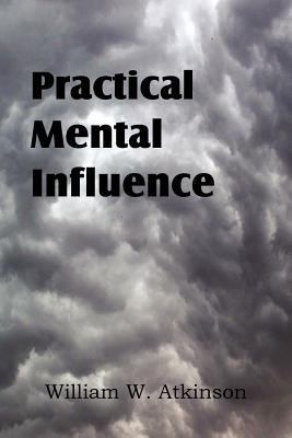 Practical Mental Influence 1612038530 Book Cover