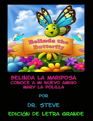 Belinda la Mariposa Conoce a Mi Nuevo Amigo Mar... [Spanish] B0CFZR7Q5Y Book Cover