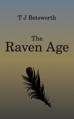 The Raven Age 1919269908 Book Cover