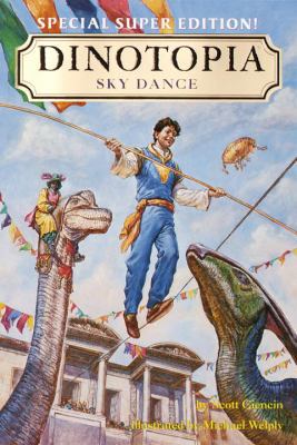 Sky Dance - Super Edition (Dinotopia(R)) 037580417X Book Cover