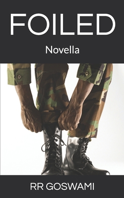 Foiled: Novella 1520342985 Book Cover