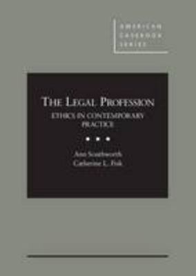 The Legal Profession (American Casebook Series) 1628101725 Book Cover