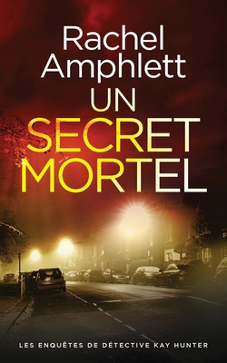 Un secret mortel [French] 1917166389 Book Cover