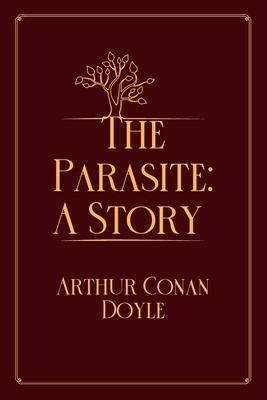 The Parasite: A Story: Red Premium Edition            Book Cover