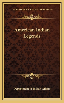 American Indian Legends 1168679494 Book Cover