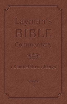 Layman's Bible Commentary Vol. 3: 1 Samuel Thru... 161626778X Book Cover