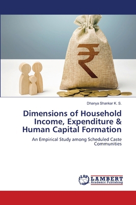 Dimensions of Household Income, Expenditure & H... 6208428203 Book Cover