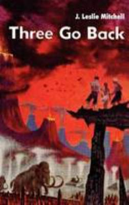 Three Go Back 1434452255 Book Cover