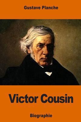 Victor Cousin [French] 1541300769 Book Cover