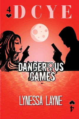DCYE Dangerous Games 1737132303 Book Cover