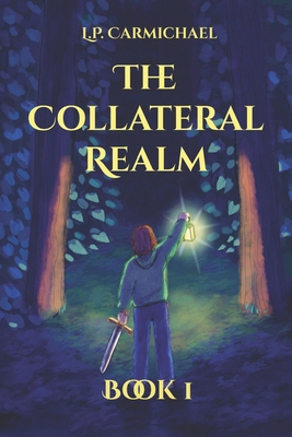 The Collateral Realm: Book 1 B0F46M5Z5M Book Cover