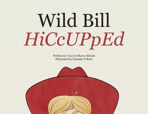 Wild Bill HiCcUPpEd B0F67MDSSS Book Cover