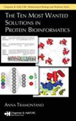 The Ten Most Wanted Solutions in Protein Bioinf... 1584884916 Book Cover