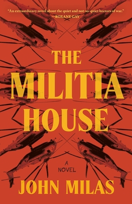 The Militia House 1250857082 Book Cover
