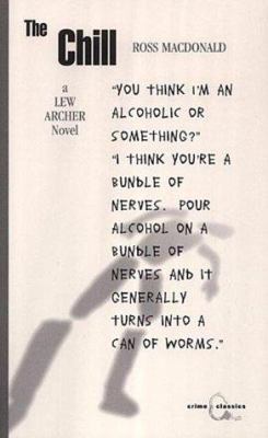 The Chill: A Lew Archer Novel (Canongate Crime ... 1841951188 Book Cover