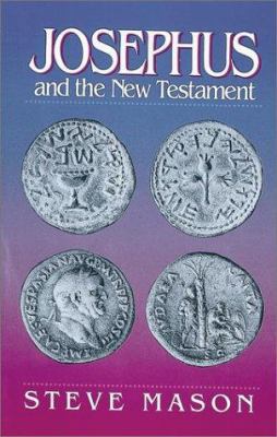 Josephus and the New Testament 0943575990 Book Cover