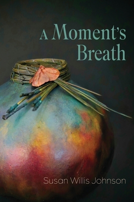 A Moment's Breath 1968610170 Book Cover