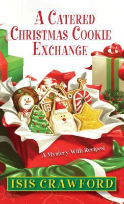 A Catered Christmas Cookie Exchange 0758274904 Book Cover