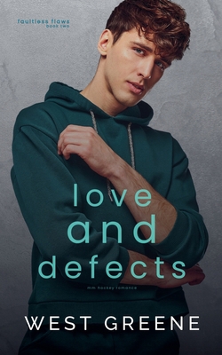 Love and Defects B0FXCVR6Z1 Book Cover