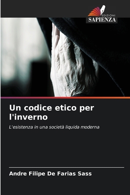 Un codice etico per l'inverno [Italian] 663010580X Book Cover