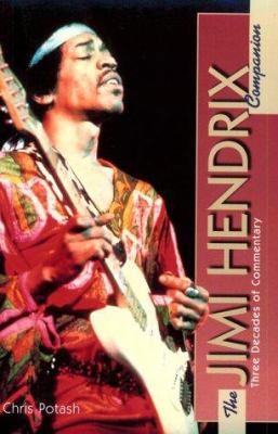 Jimi Hendrix Companion: Three Decades of Commen... 0028646096 Book Cover