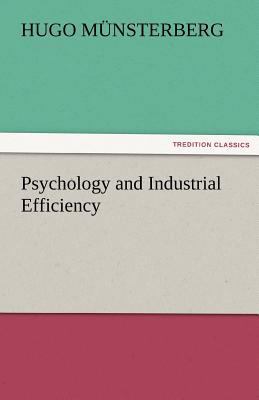 Psychology and Industrial Efficiency 3842477635 Book Cover