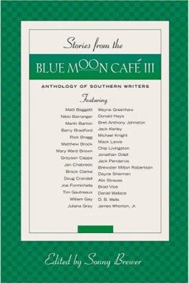 Stories from the Blue Moon Cafe III: Anthology ... B004ECF3B6 Book Cover