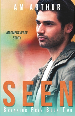 Seen: An Omegaverse Story B0GJR2BGXD Book Cover