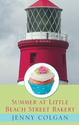 Summer at Little Beach Streetbakery [Large Print] 1410489930 Book Cover