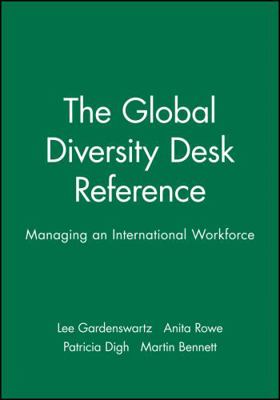 The Global Diversity Desk Reference: Managing a... 0470571063 Book Cover