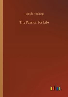 The Passion for Life 375233262X Book Cover