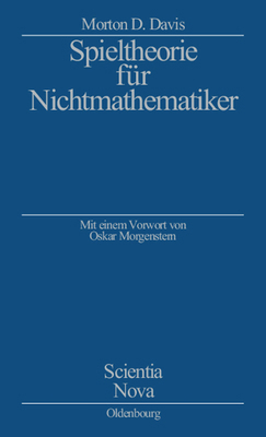 Spieltheorie für Nichtmathematiker [German] 3486576038 Book Cover