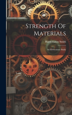 Strength Of Materials; An Elementary Study 1021034622 Book Cover